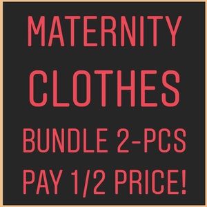 Maternity clothes BUNDLE 2 pieces pay 1/2 price.